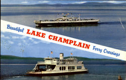 Beautiful Lake Champlain Ferry Crossing