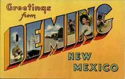 Greetings from Deming Greetings from Deming