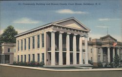 Community Building and Rowan County Courthouse Postcard