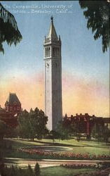 The Campanille, University of California The Campanille, University of California