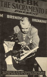 Tom Breneman With All-Time Oldest Breakfast In Hollywood Guest Tom Breneman With All-Time Oldest Breakfast In Hollywood Guest