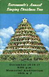Sacramento's Annual Singing Christmas Tree Sacramento's Annual Singing Christmas Tree