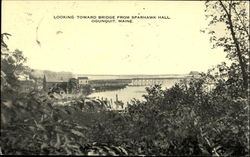 Looking Toward Bridge From Sparhawk Hall Looking Toward Bridge From Sparhawk Hall