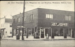 Jay John's Department Store, Naugatuck Ave. and Broadway Wildmere Jay John's Department Store, Naugatuck Ave. and Broadway Wildmere