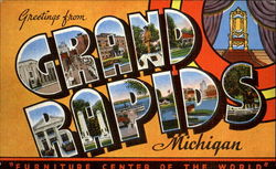 Greetings From Grand Rapids Greetings From Grand Rapids