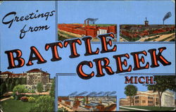 Greetings From Battle Creek Greetings From Battle Creek