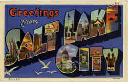 Greetings From Salt Lake City
