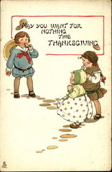 May You Want For Nothing This Thanksgiving