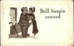 Still Hangin Around