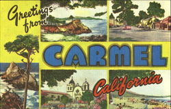 Greetings From Carmel Greetings From Carmel