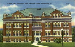 Science Hall, Bloomburg State Teachers College