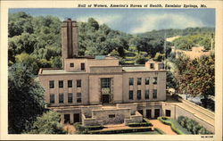 Hall of Waters, America's Haven of Health Hall of Waters, America's Haven of Health