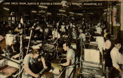 Large Press Room, Bureau of Printing & Engraving, U.S. treasury
