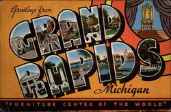 Greetings from Grand Rapids, Michigan Greetings from Grand Rapids, Michigan