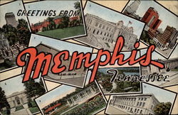 Greetings from Memphis, Tennessee Greetings from Memphis, Tennessee