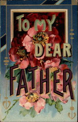 To my dear Father