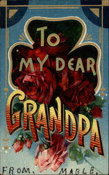 To My Dear Grandpa