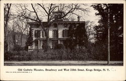 Old Godwin Mansion, Broadway and West 230th Street, Kings Bridge, N.Y