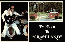 I've Been to "Graceland" I've Been to "Graceland"
