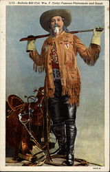 Buffalo Bill (Col. Wm. F. Cody) Famous Plainsman and Scout
