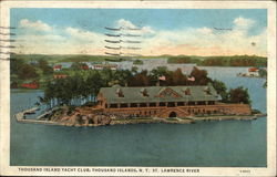 Thousand Island Yacht Club; St. Lawrence River Thousand Island Yacht Club; St. Lawrence River