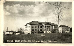 Oregon State School for the Deaf Oregon State School for the Deaf