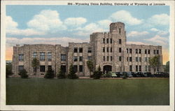 Wyoming Union Building, University of Wyoming at Laramie Wyoming Union Building, University of Wyoming at Laramie