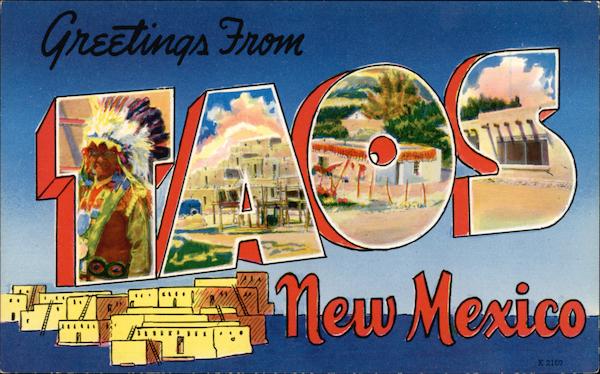 Greetings Taos New Mexico Large Letter