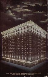 Gas and Electric Building at Night, Best Lighted Building in the World Gas and Electric Building at Night, Best Lighted Building in the World