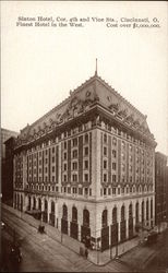 Sinton Hotel, Corner of 4th & Vine Street. Finest Hotel in the West. Cost over $1,000,000 Sinton Hotel, Corner of 4th & Vine Street. Finest Hotel in the West. Cost over $1,000,000