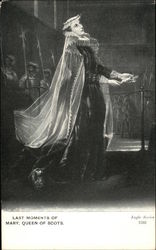 Last Moments of Mary, Queen of Scots Last Moments of Mary, Queen of Scots