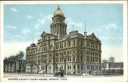 Denver County Court House Denver County Court House