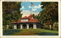 Faurot Park, The Shelter House Lima, OH Postcard Postcard