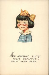Aw Anyway They Says Beauty's Only Skin Deep Aw Anyway They Says Beauty's Only Skin Deep