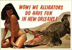 Wow! We Alligators Do Have Fun in New Orleans!