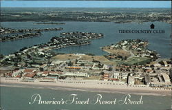 Tides Country Club, America's Finest Resort Beach Tides Country Club, America's Finest Resort Beach