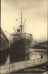 S.S. Colombia Cristobal, Canal Zone S.S. Colombia Cristobal, Canal Zone