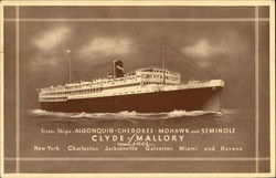 Sister Ships Algonquin Cherokee Mohawk and Seminole Clyde-Mallory Lines Sister Ships Algonquin Cherokee Mohawk and Seminole Clyde-Mallory Lines