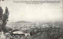 Glimpse of the Panama Pacific International Expo from Presidio Glimpse of the Panama Pacific International Expo from Presidio
