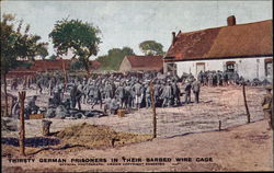 Thirsty German Prisoners in Their Barbed Wire Cage Thirsty German Prisoners in Their Barbed Wire Cage