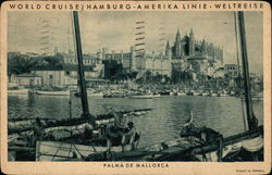 World Cruise Hamburg-Amerika Linie Weltreise, Palma de Mallorca World Cruise Hamburg-Amerika Linie Weltreise, Palma de Mallorca