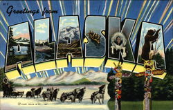 Greetings and scenes from Alaska Greetings and scenes from Alaska