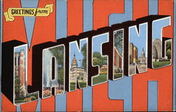 Greetings from Lansing, Michigan Greetings from Lansing, Michigan