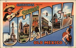 Greetings from Cuidad Juarez Greetings from Cuidad Juarez