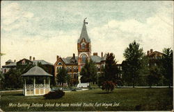 Main Building, Indiana School for Feeble Minded Youth Main Building, Indiana School for Feeble Minded Youth