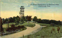 Gen Bragg's Headquarters On Missionary Ridge Gen Bragg's Headquarters On Missionary Ridge