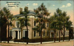 Westmoreland Club, 6th & Grace Sts Westmoreland Club, 6th & Grace Sts