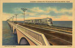 Causeway Connecting The Mainland With Galveston Causeway Connecting The Mainland With Galveston