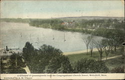 A Glimpse of Quannapowitt from the Congregational Church Tower Wakefield, MA Postcard Postcard