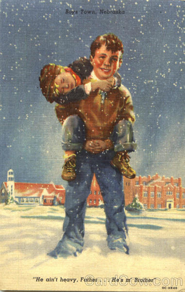 He Isn't Heavy Father Boys Town Nebraska